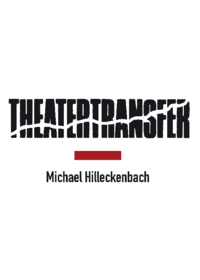 THEATERTRANSFER Michael Hilleckenbach Logo