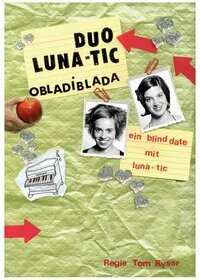 Obladiblada - ein Blinddate mit luna-tic Cover